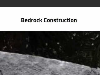 Bedrock Construction General Contractor